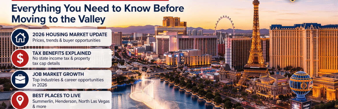 The Ultimate 2026 Las Vegas Relocation Guide: